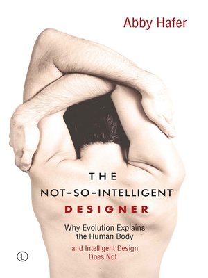cover image of The Not-So-Intelligent Designer